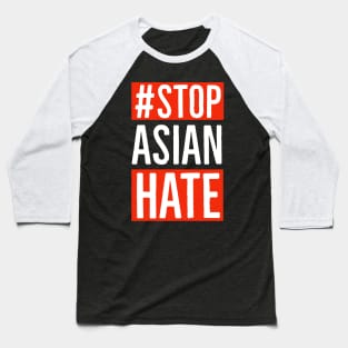 Stop Asian Hate Baseball T-Shirt